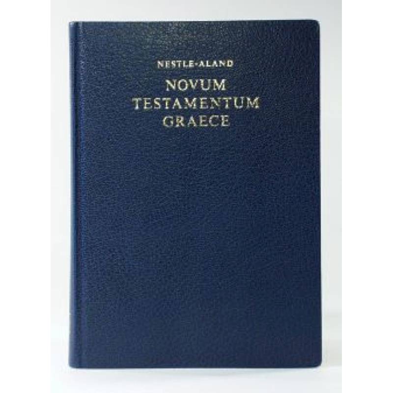 Новый завет на греческом языке. Нестле-Аланд Новый завет на греческом языке. Нестле-Аланд