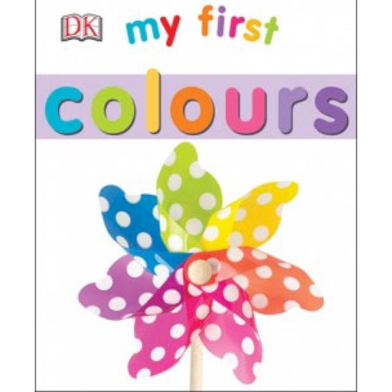 Colours (Board Book) Colours (Board Book)