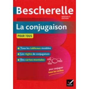 Bescherelle La Conjugaison Pour Tous Bescherelle La Conjugaison Pour Tous