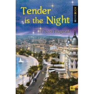 Tender is the Night Tender is the Night