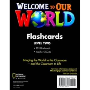 Welcome to Our World 2: Flashcards Set Welcome to Our World 2: Flashcards Set