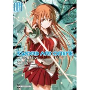 Sword Art Online. Progressive. Манга. Том 4 Sword Art Online. Progressive. Манга. Том 4