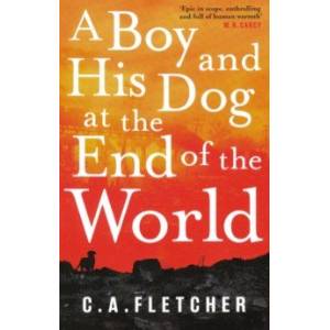 A Boy and his Dog at the End of the World A Boy and his Dog at the End of the World