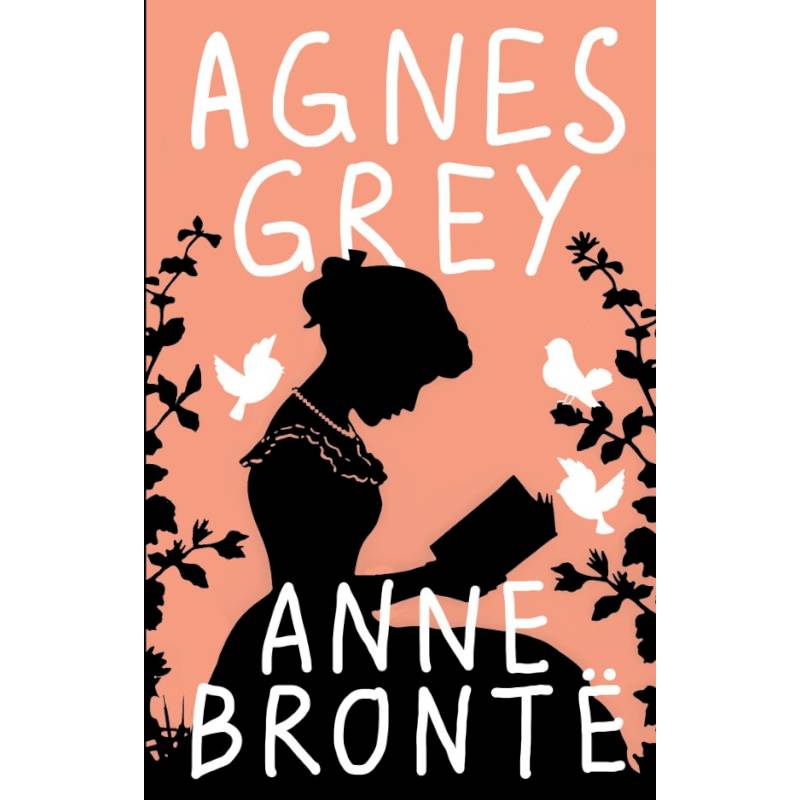 Agnes Grey Agnes Grey