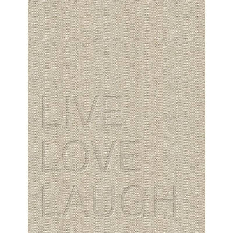 Live. Love. Laugh Live. Love. Laugh