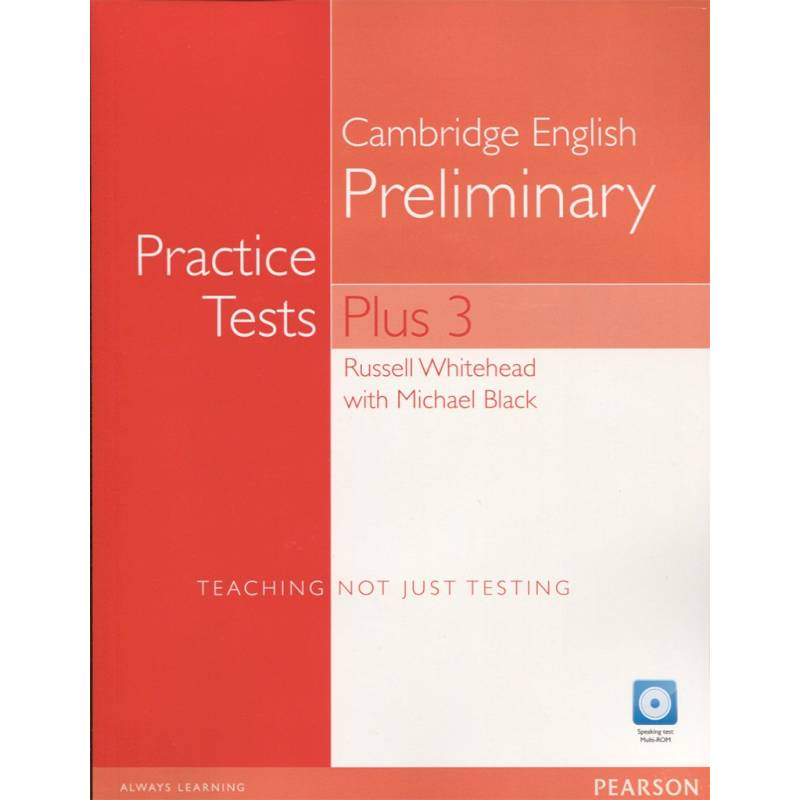 Cambridge English Preliminary. Practice Tests Plus2 with Key Cambridge English Preliminary. Practice Tests Plus2 with Key