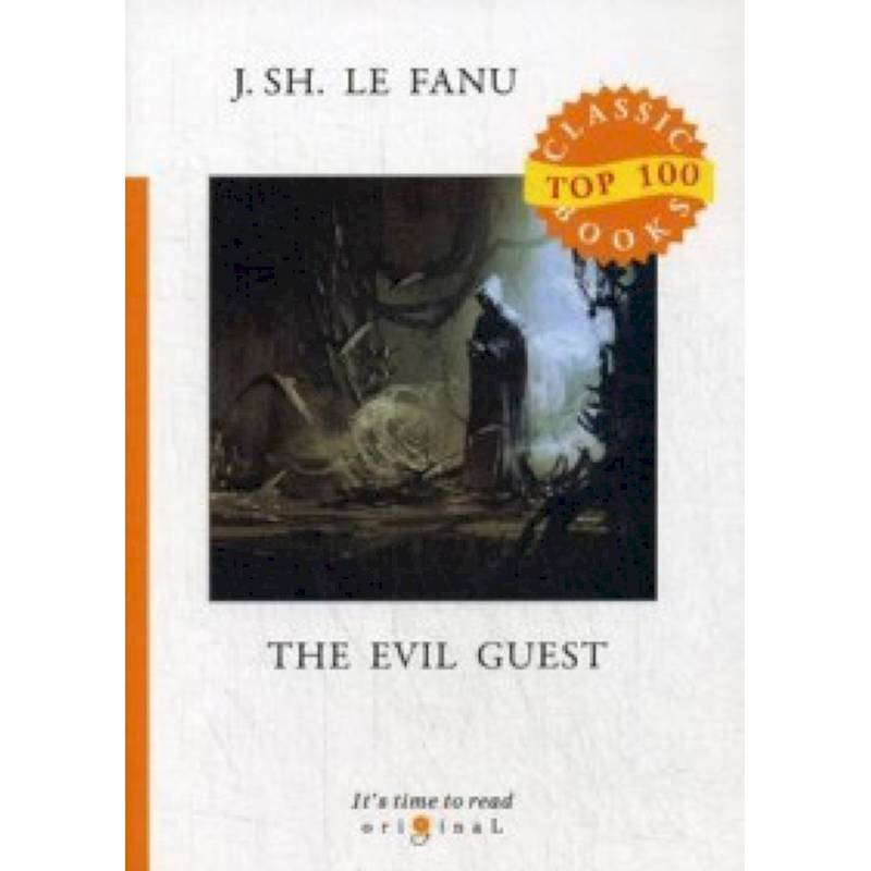 The Evil Guest The Evil Guest