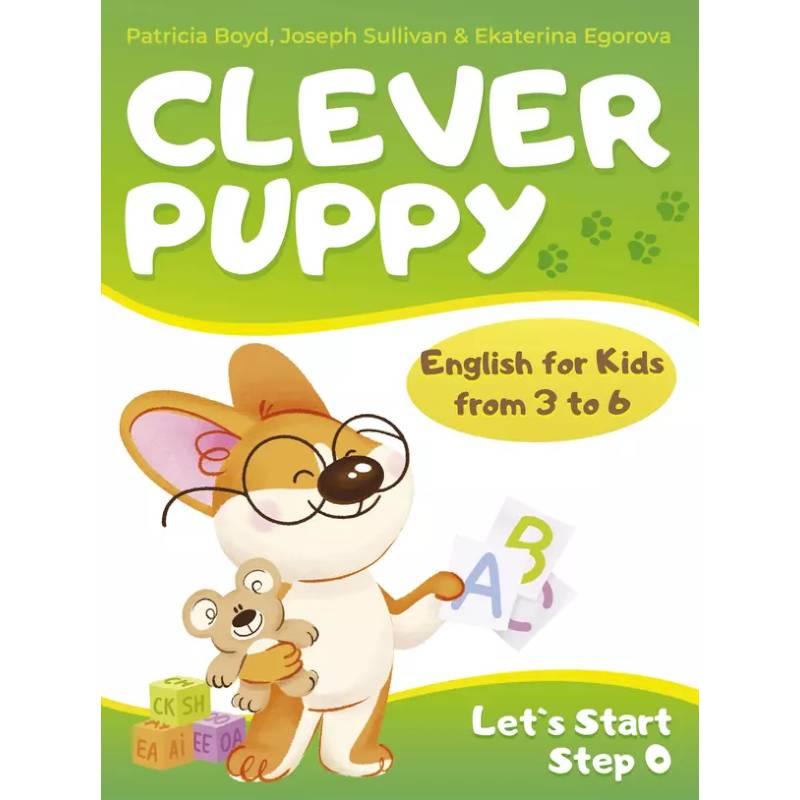 Clever Puppy: Let`s Start Step 0 Clever Puppy: Let`s Start Step 0