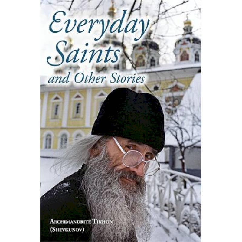 Everyday Saints and Other Stories Everyday Saints and Other Stories