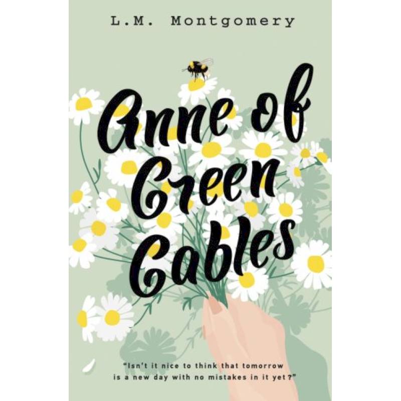 Anne of Green Gables Anne of Green Gables