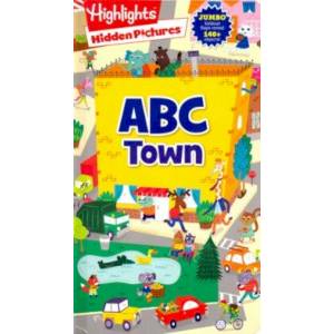 Highlights Hidden Pictures: ABC Town Highlights Hidden Pictures: ABC Town