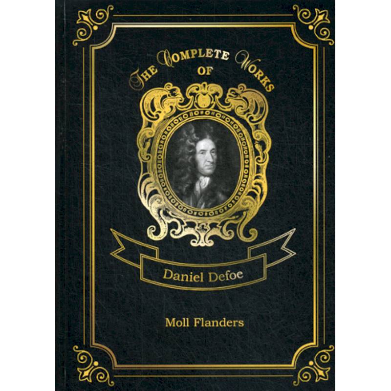 Moll Flanders Moll Flanders