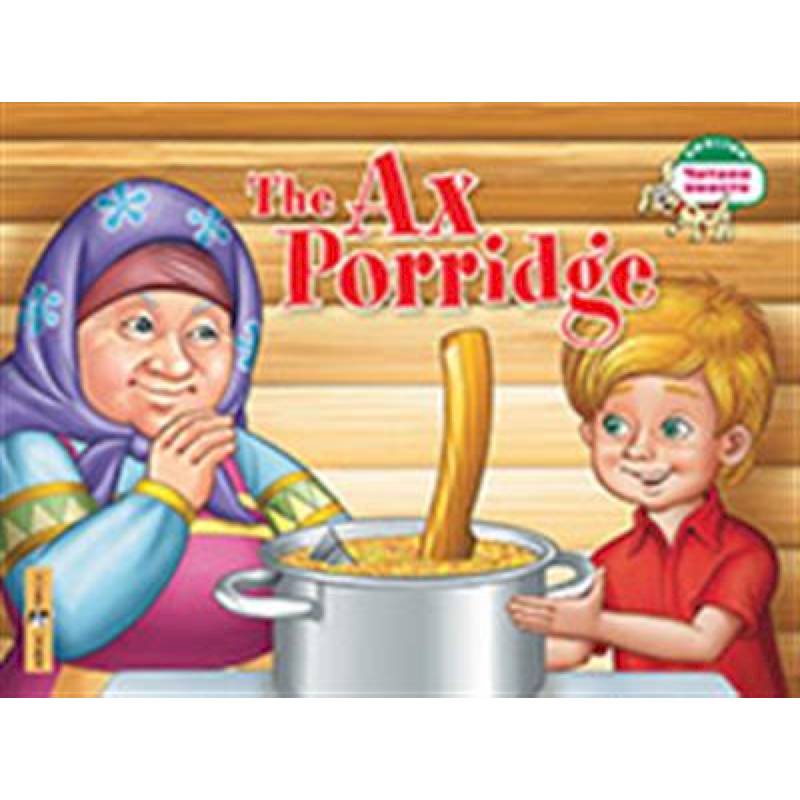 Каша из топора = The Ax Porridge Каша из топора = The Ax Porridge