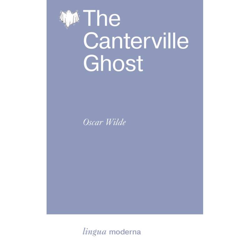 The Canterville Ghost The Canterville Ghost