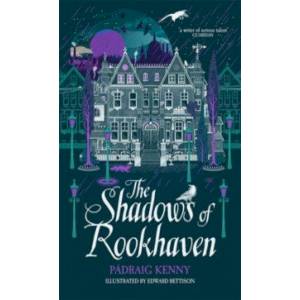 The Shadows of Rookhaven The Shadows of Rookhaven