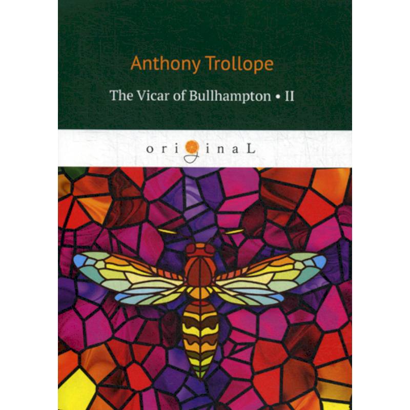 The Vicar of Bullhampton II The Vicar of Bullhampton II