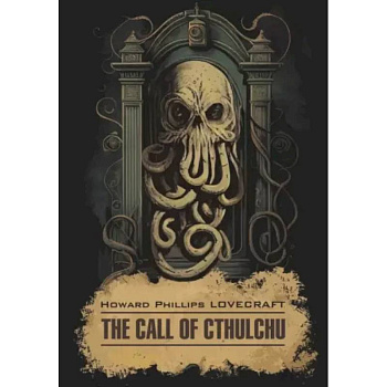 The Call of Cthulchu The Call of Cthulchu