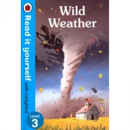 Чтение на английском языке, книга Wild Weather купить по скидке