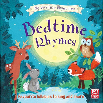 My Very First Rhyme Time. Bedtime Rhymes