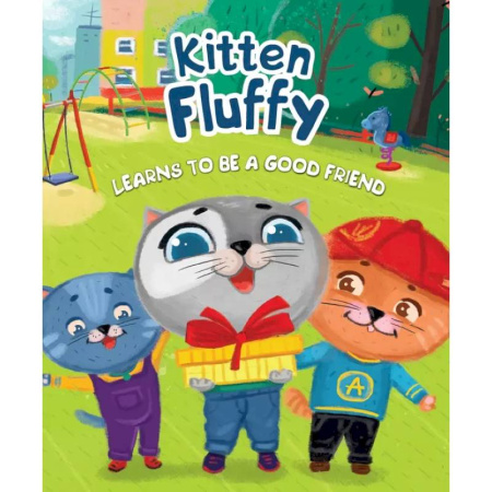Чтение на английском языке, книга Kitten Fluffy learns to be a good friend купить по скидке