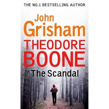 Чтение на английском языке, книга Theodore Boone. The Scandal купить по скидке