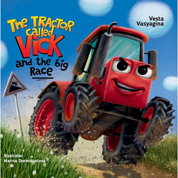 The tractor called Vick and the big race.Трактор Вик и большая гонка The tractor called Vick and the big race.Трактор Вик и большая гонка