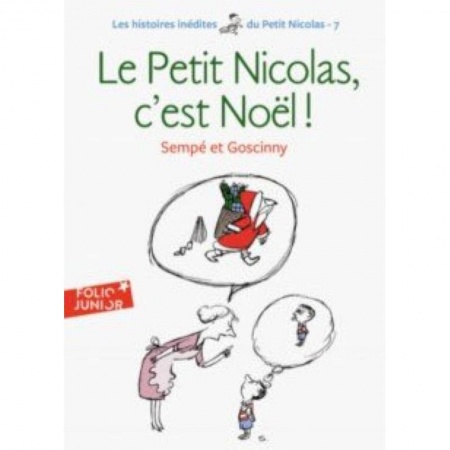 Литература на иностранном языке для детей, книга Le Noel du Petit Nicolas купить по скидке