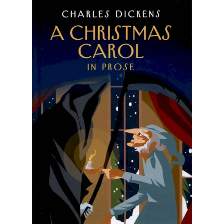 Чтение на английском языке, книга A Christmas Carol in Prose. Being a Ghost Story of Christmas купить по скидке