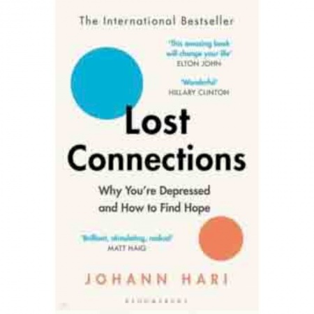 Чтение на английском языке, книга Lost Connections. Why You're Depressed and How to Find Hope купить по скидке