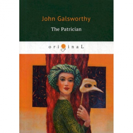 Чтение на английском языке, книга The Patrician купить по скидке