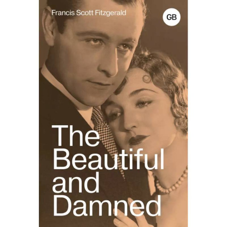 Чтение на английском языке, книга The Beautiful and Damned купить по скидке