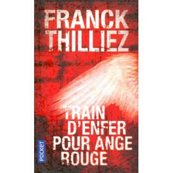 Train d'enfer pour Ange rouge
